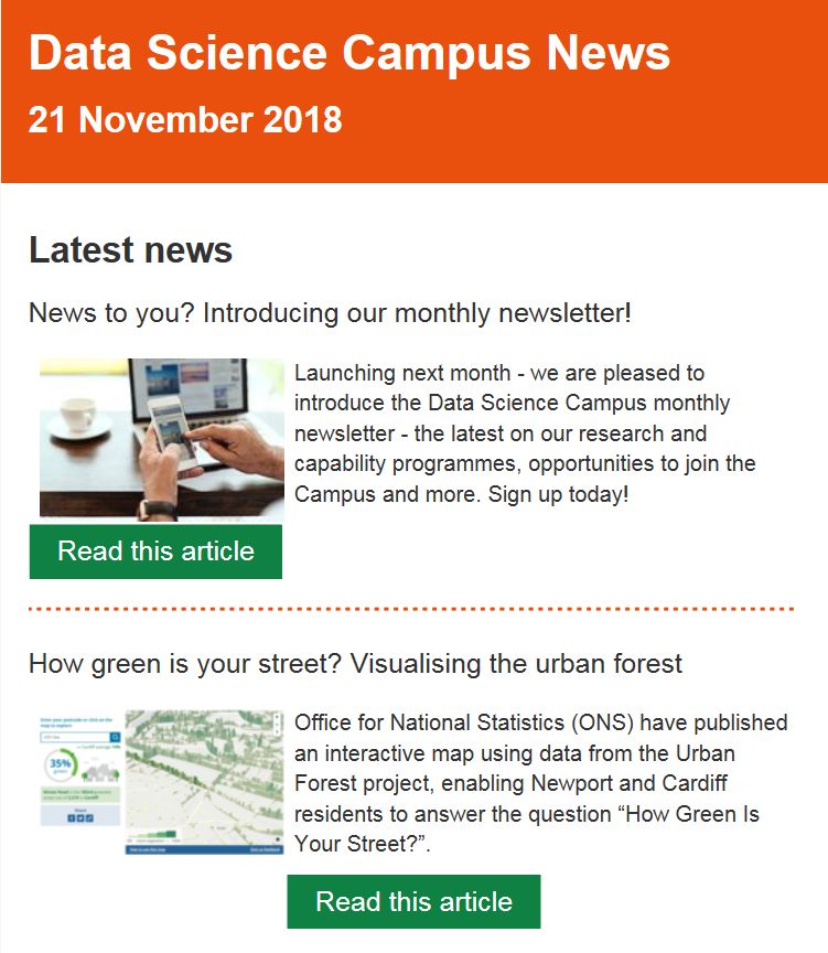 A screenshot of the Data Science Campus newsletter published in November 2018, highlighing the launch of the newsletter and a new data visualisation article using urban forest project data.